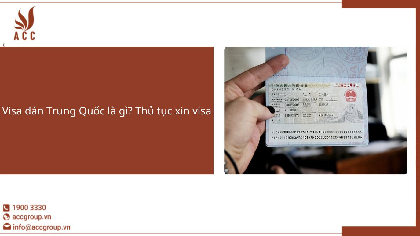 Visa dán Trung Quốc là gì? Thủ tục xin visa