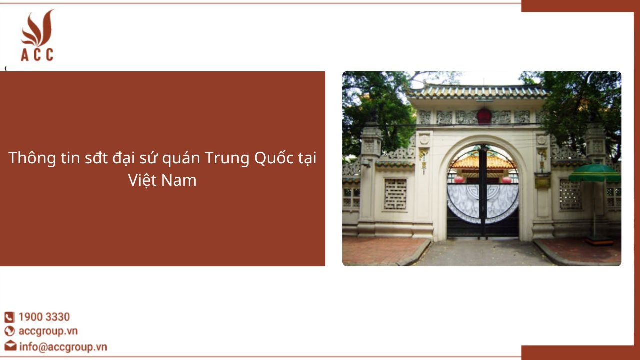 Thông tin sđt đại sứ quán Trung Quốc tại Việt Nam