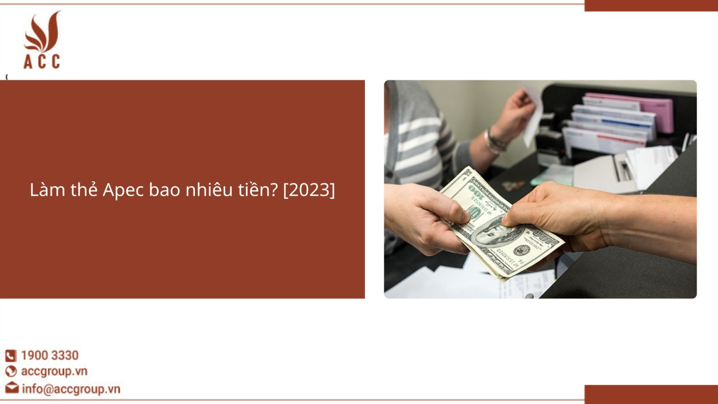 Làm thẻ Apec bao nhiêu tiền? [2023]