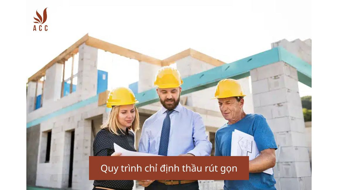 Quy trình chỉ định thầu rút gọn