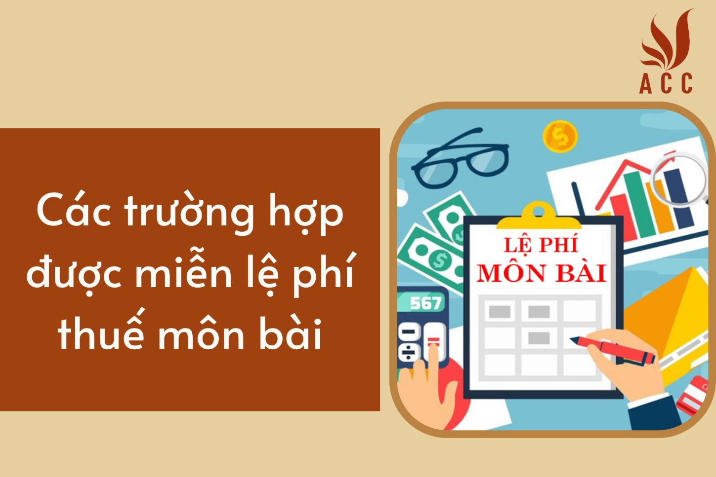 Các trường hợp được miễn lệ phí thuế môn bài