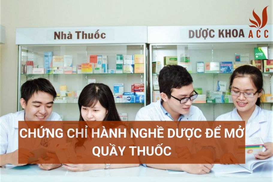 Chứng chỉ hành nghề dược để mở quầy thuốc