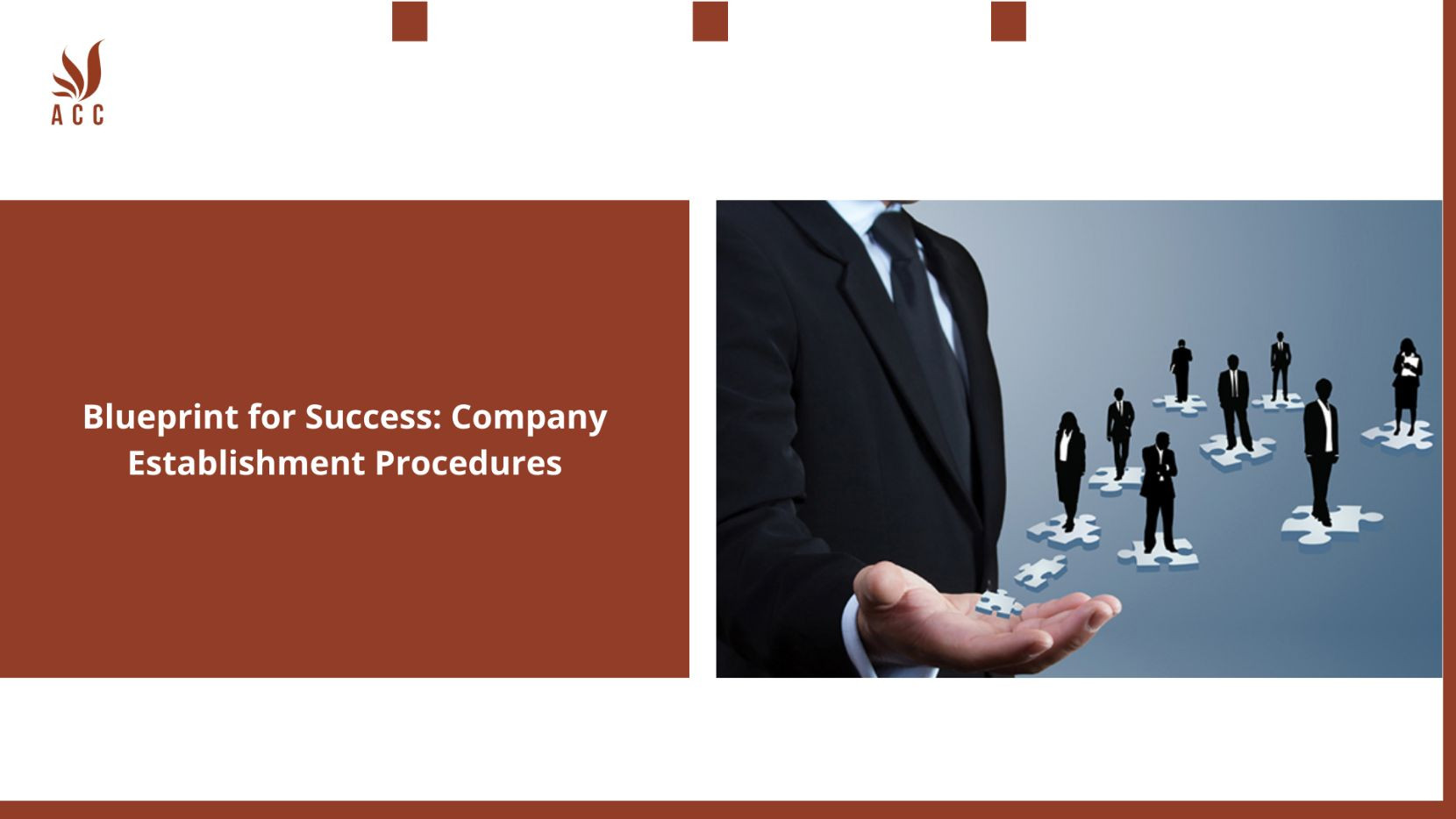 Blueprint for Success Company Establishment Procedures