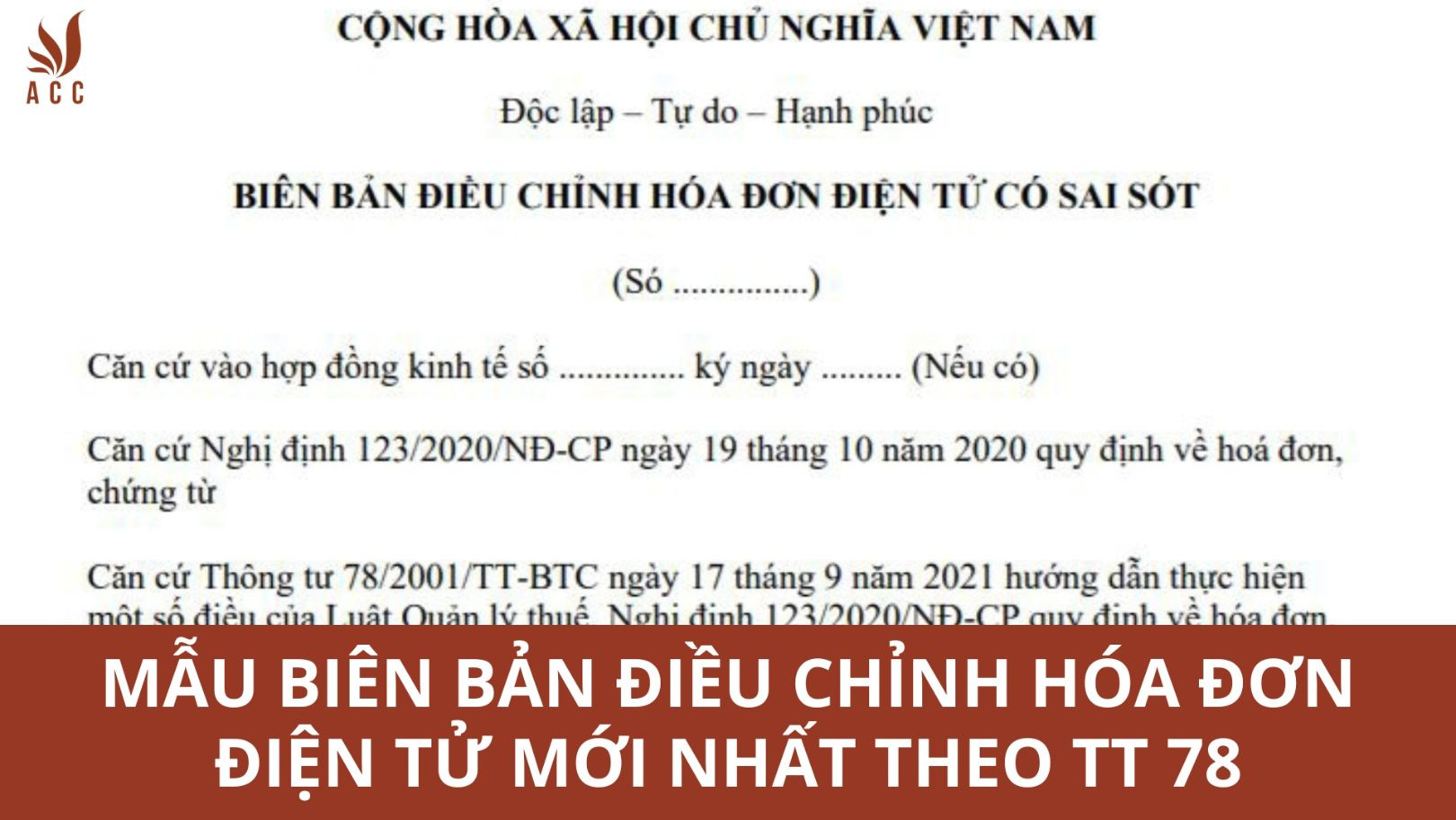 Mẫu biên bản điều chỉnh hóa đơn điện tử mới nhất theo TT 78