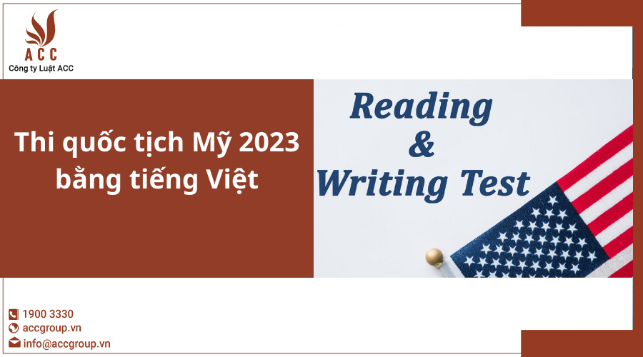 Thi quốc tịch Mỹ 2023 bằng tiếng Việt