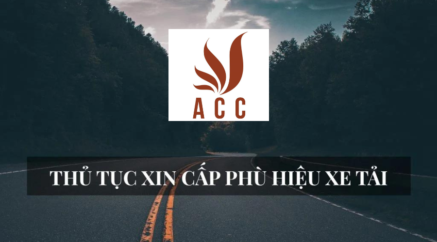 Thủ tục xin cấp phù hiệu xe tải