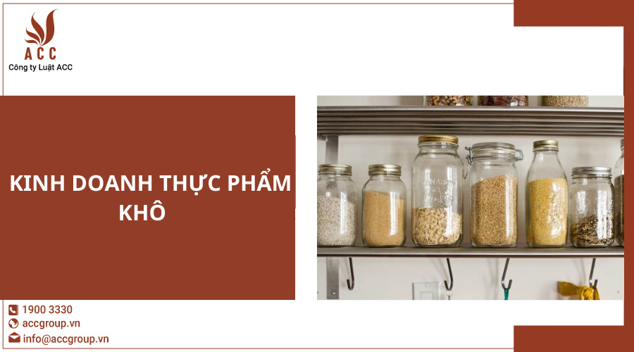 Quy trình hoạt động của kinh doanh thực phẩm khô