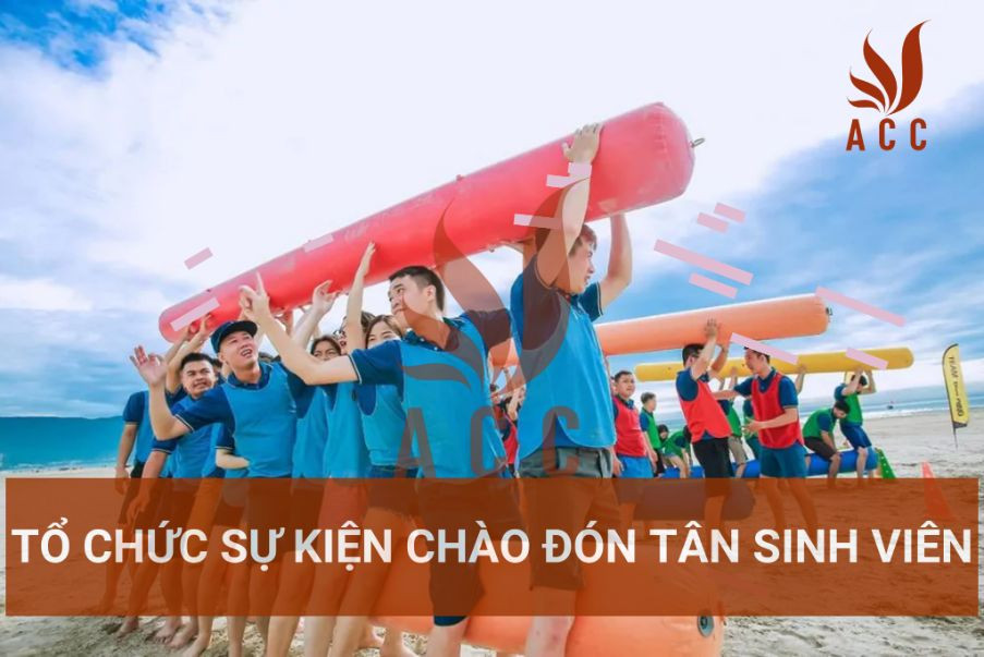 Tổ chức sự kiện chào đón tân sinh viên