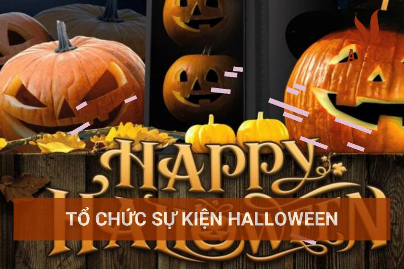 Tổ chức sự kiện Halloween