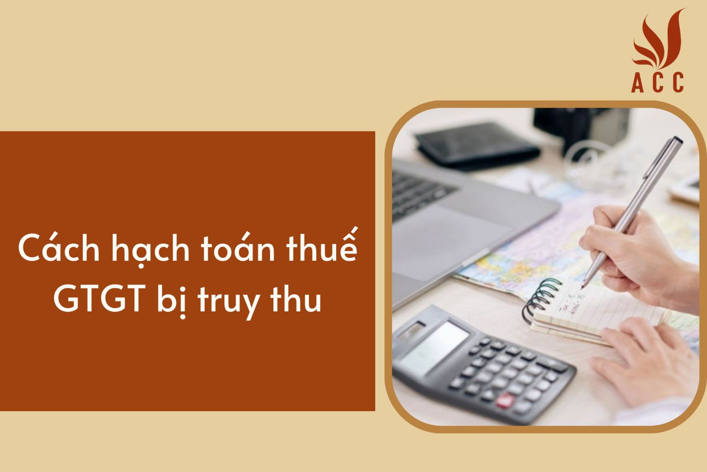 Cách hạch toán thuế GTGT bị truy thu