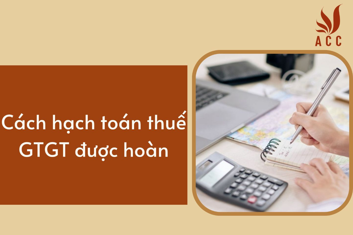 Cách hạch toán thuế GTGT được hoàn