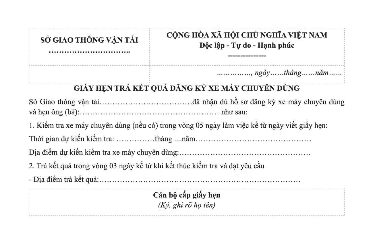 Mẫu giấy hẹn trả kết quả đăng ký xe máy chuyên dụng theo Thông tư 22/2019/TT-BGTVT