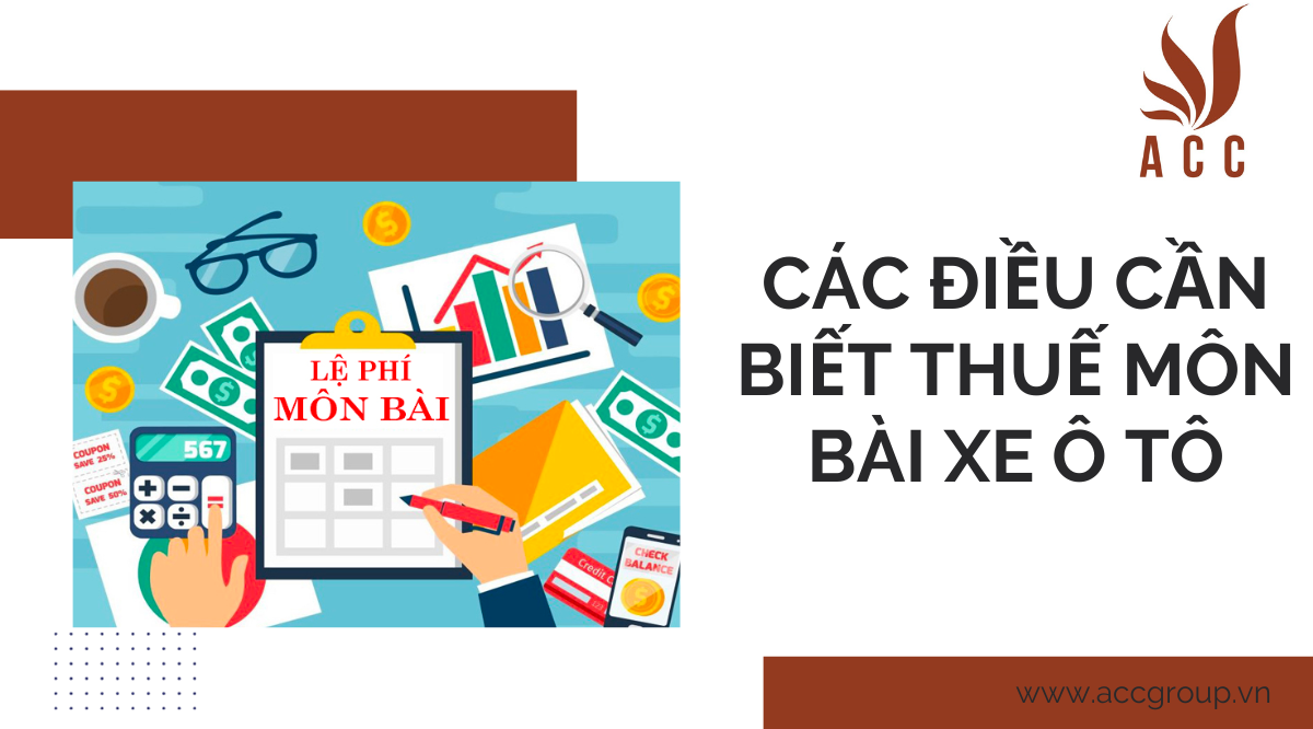 Các điều cần biết thuế môn bài xe ô tô