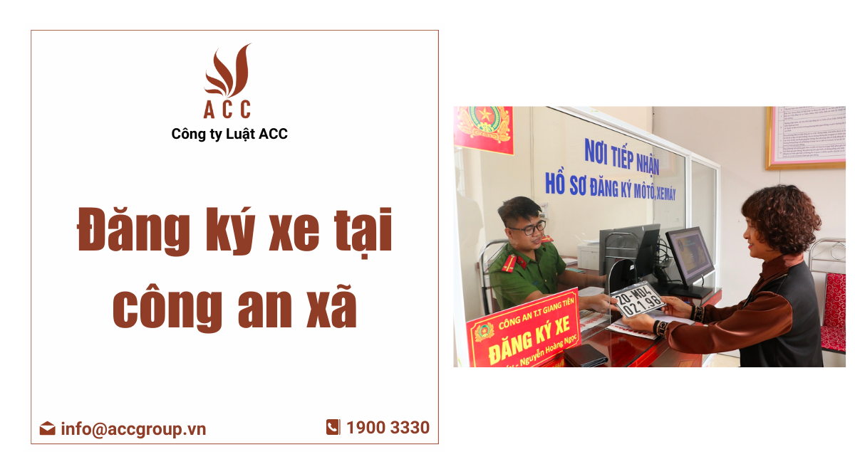 Đăng ký xe tại công an xã