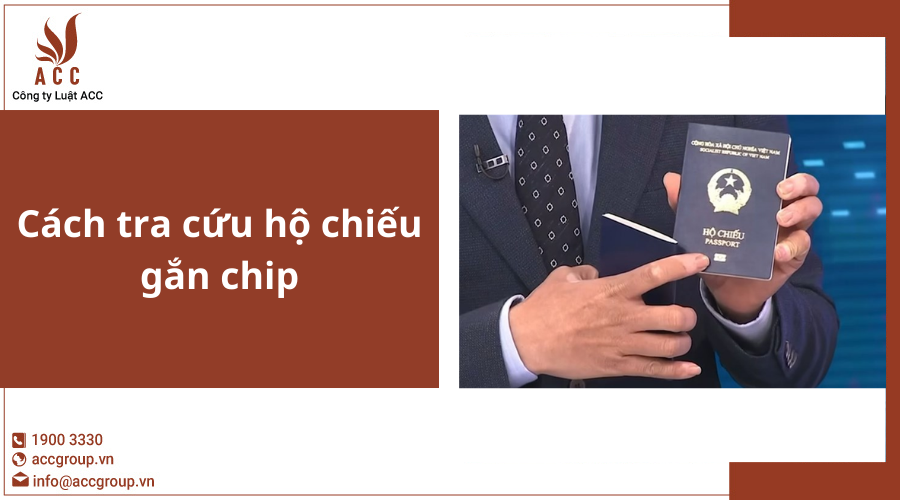 Cách tra cứu hộ chiếu gắn chip