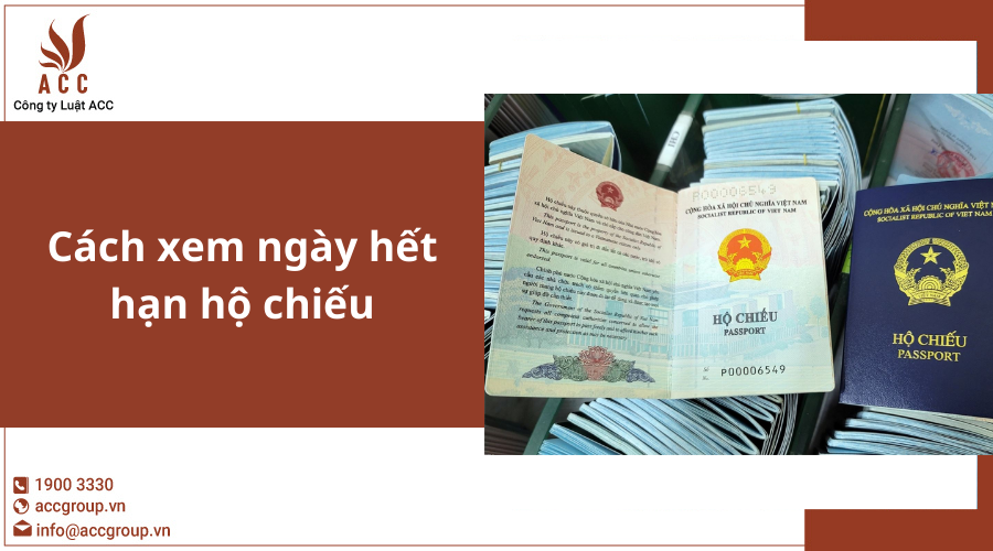 Cách xem ngày hết hạn hộ chiếu