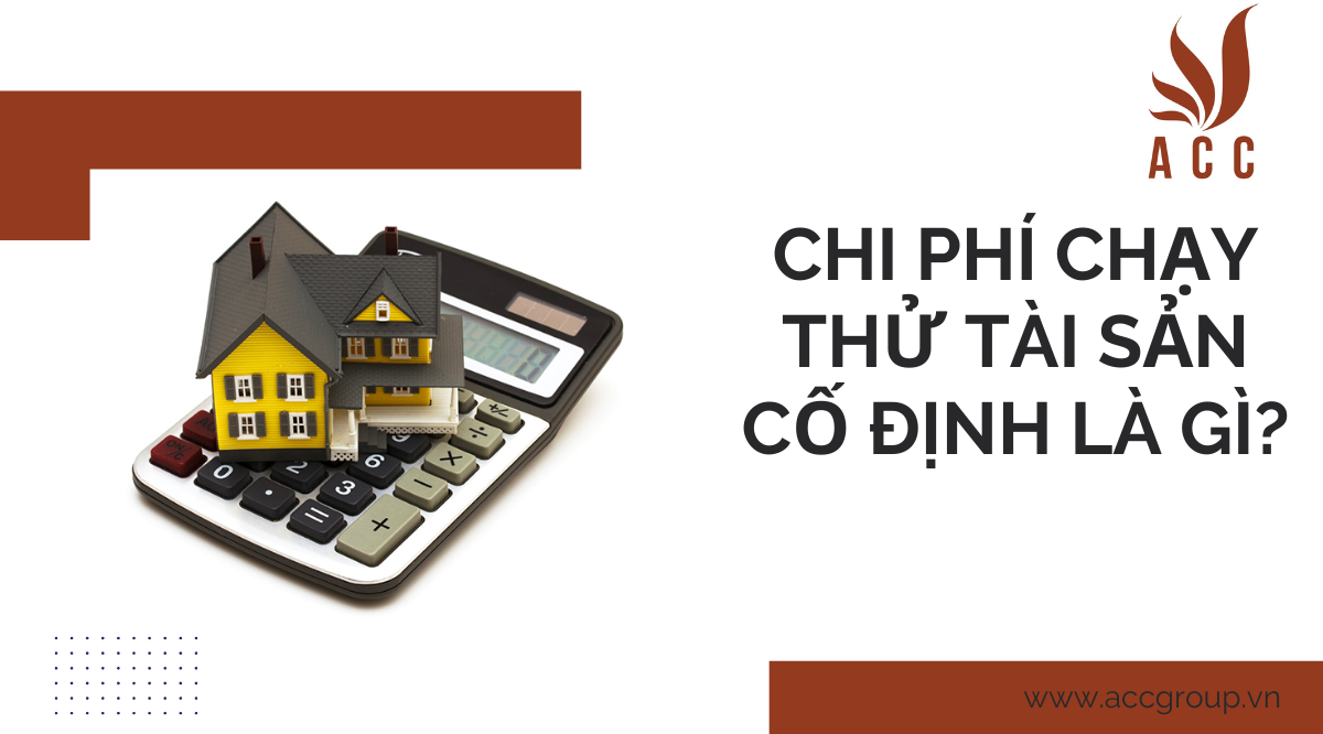 chi-phi-chay-thu-tai-san-co-dinh-la-gi