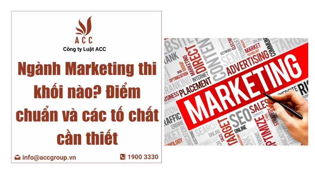 marketing thi khối nào
