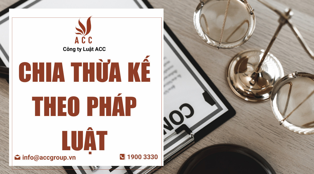 Chia thừa kế theo pháp luật