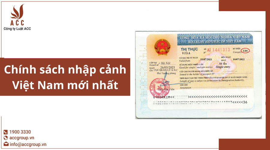 Chính sách nhập cảnh Việt Nam mới nhất