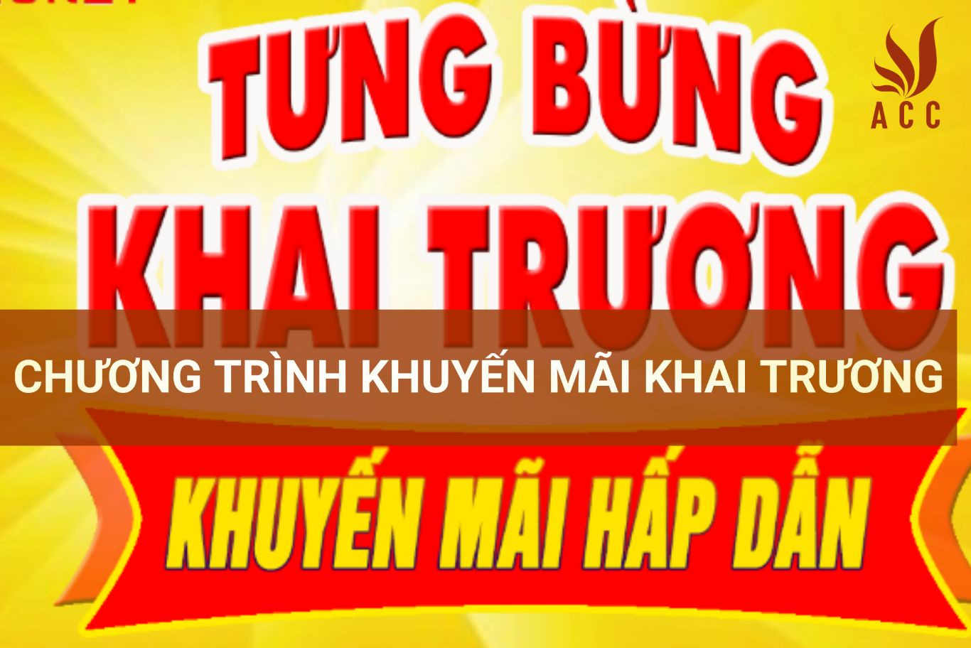 Chương trình khuyến mãi khai trương