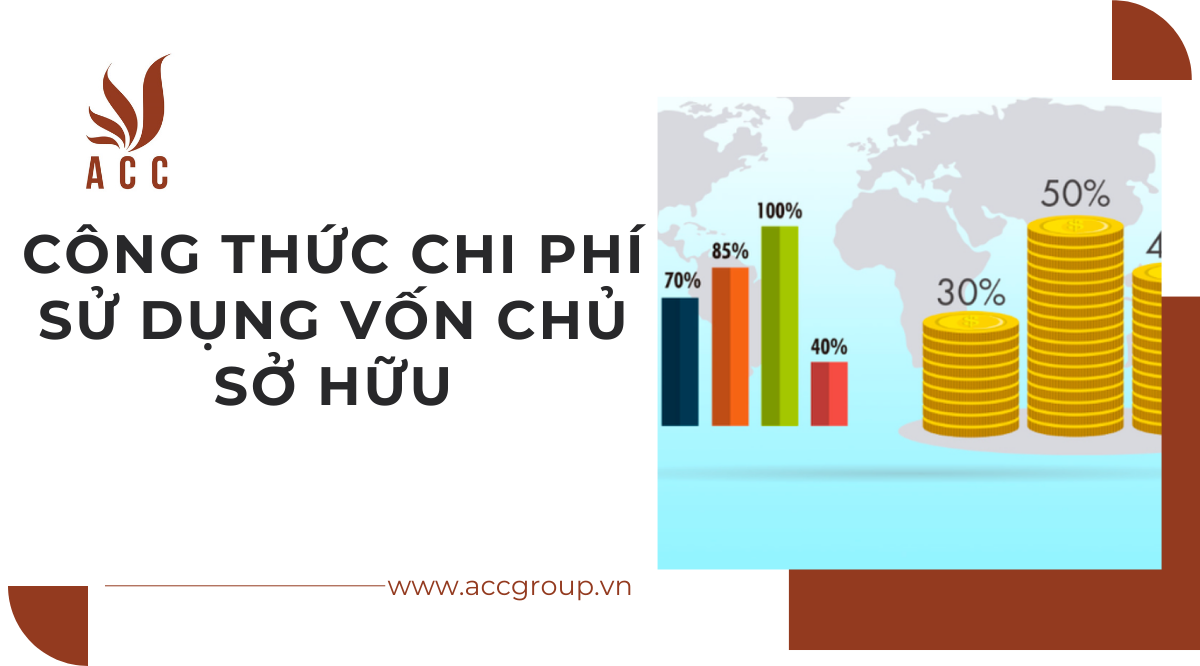 Công thức chi phí sử dụng vốn chủ sở hữu