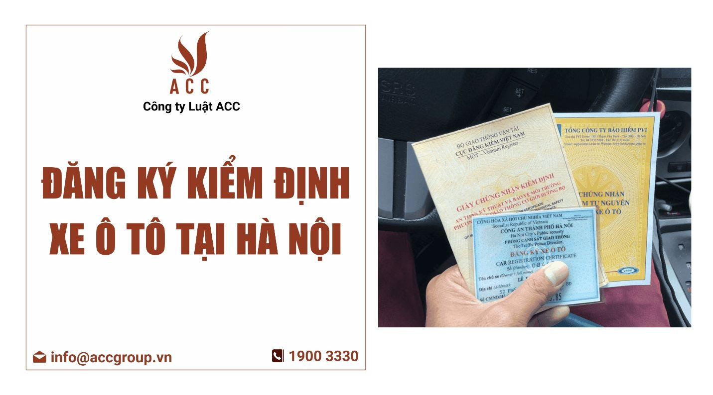Đăng ký kiểm định xe ô tô tại Hà Nội
