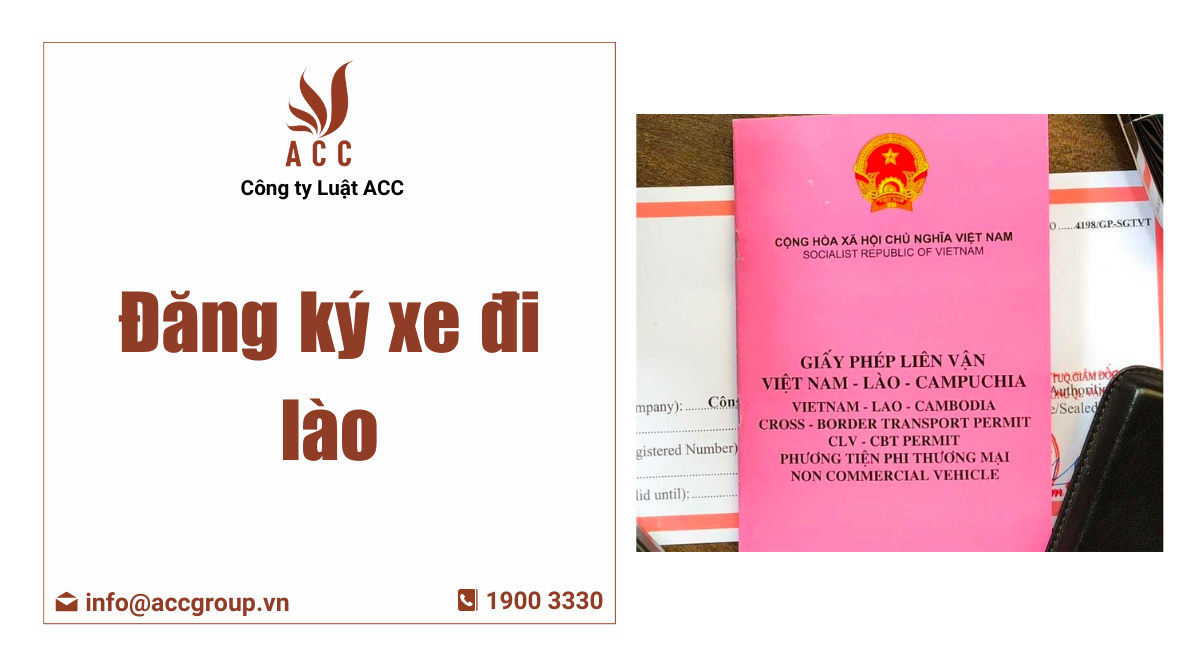 Đăng ký xe đi lào