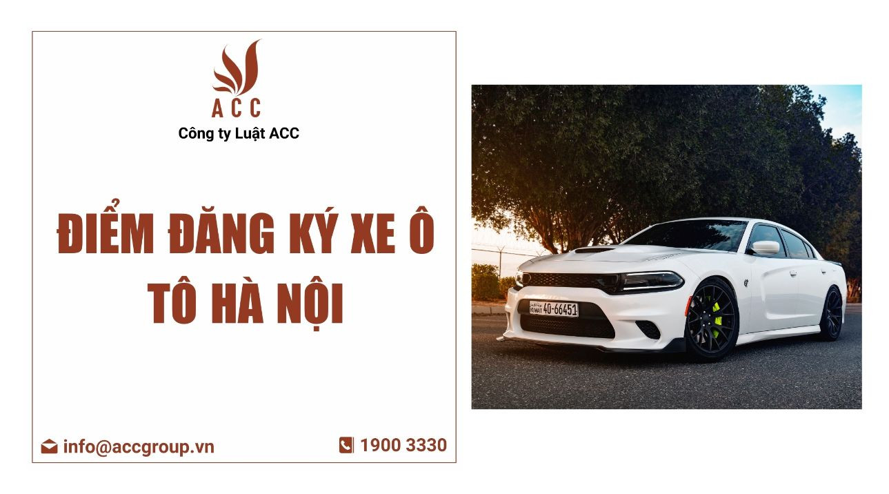điểm đăng ký xe ô tô hà nội