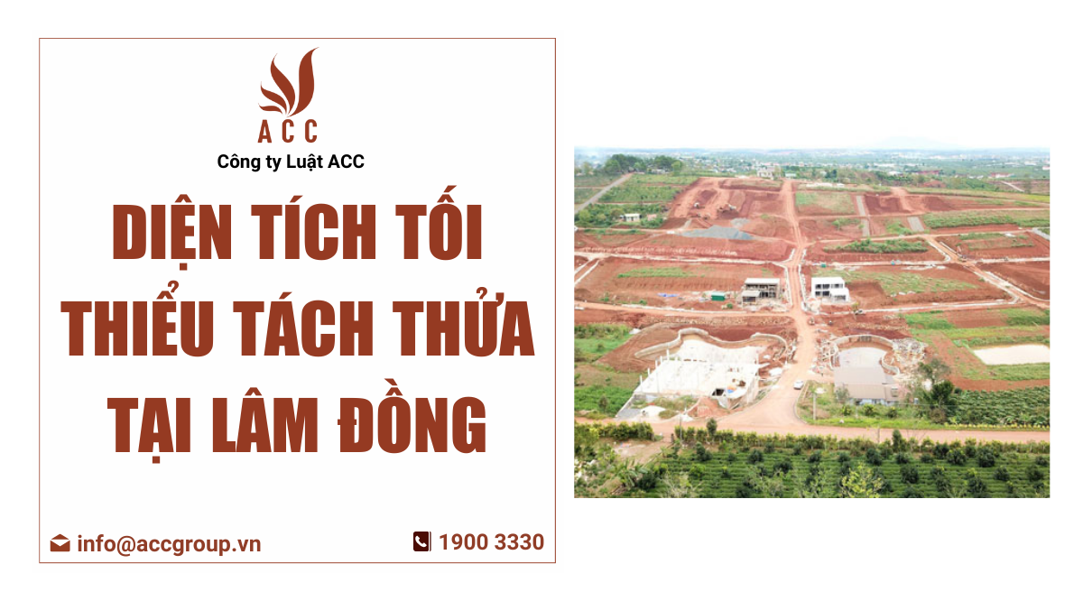 Diện tích tối thiểu tách thửa tại Lâm Đồng