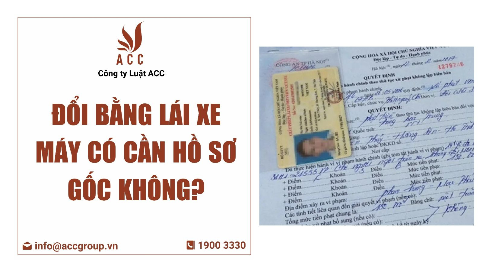 đổi bằng lái xe máy có cần hồ sơ gốc
