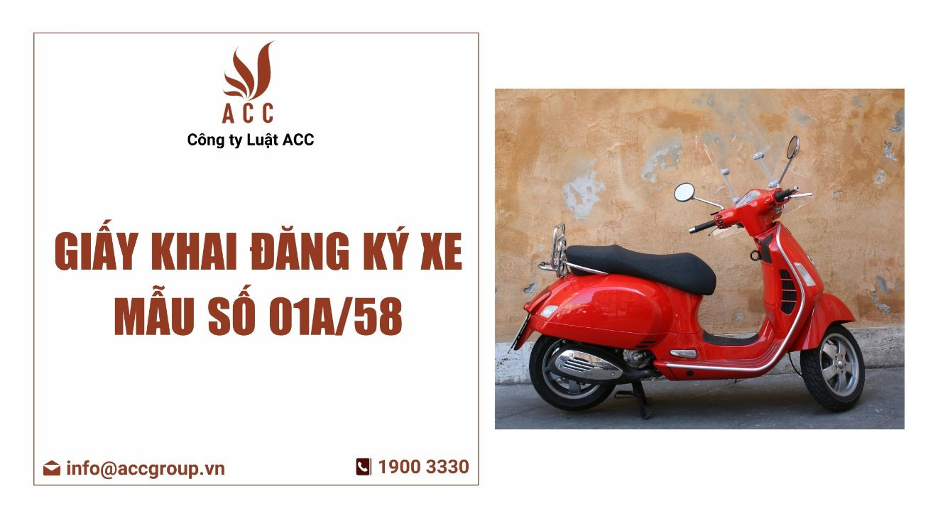 giấy khai đăng ký xe mẫu số 01a/58