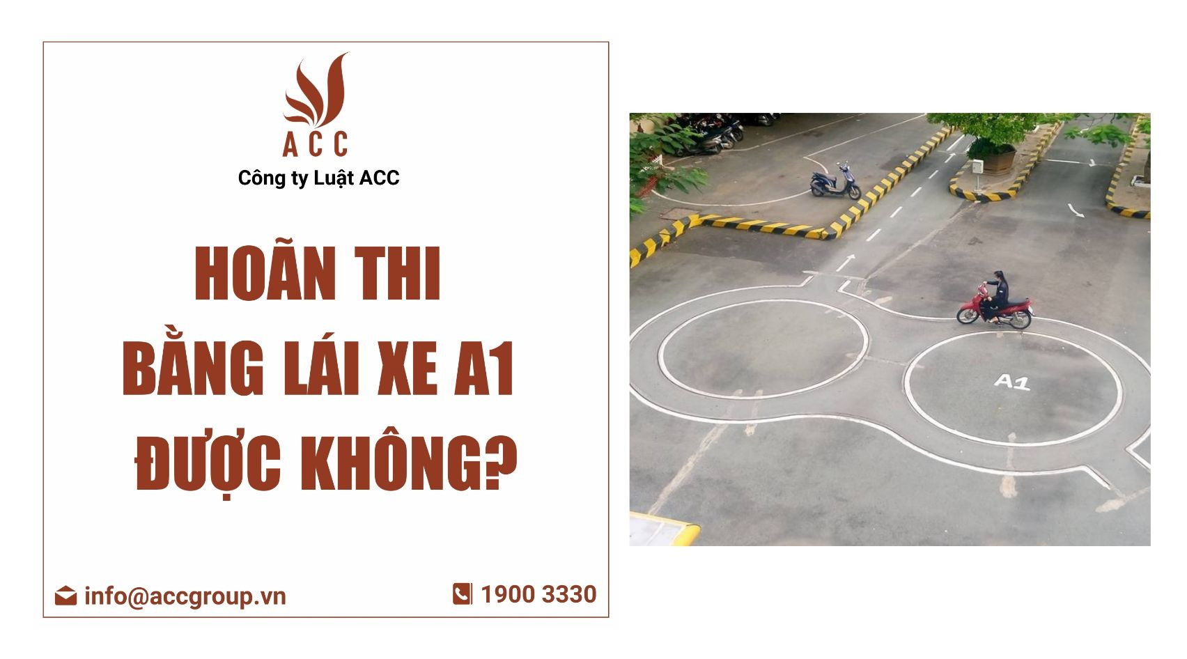 hoãn thi bằng lái xe a1