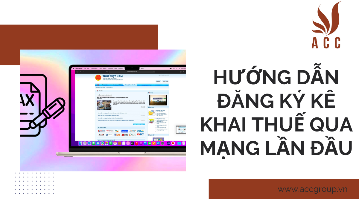 Hướng dẫn đăng ký kê khai thuế qua mạng lần đầu