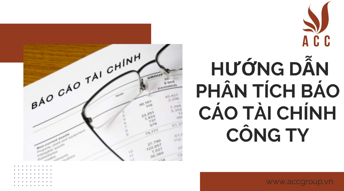  Hướng dẫn phân tích báo cáo tài chính công ty