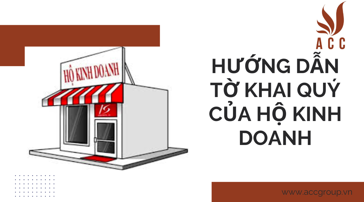 Hướng dẫn tờ khai quý của hộ kinh doanh