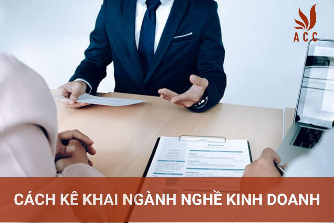 Cách kê khai ngành nghề kinh doanh