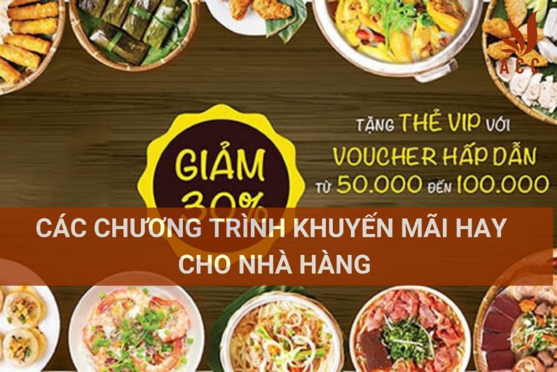 Các chương trình khuyến mãi hay cho nhà hàng