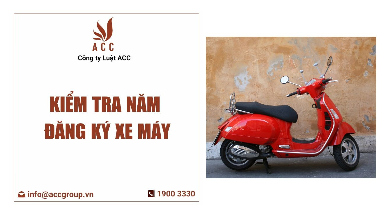 Kiểm tra năm đăng ký xe máy