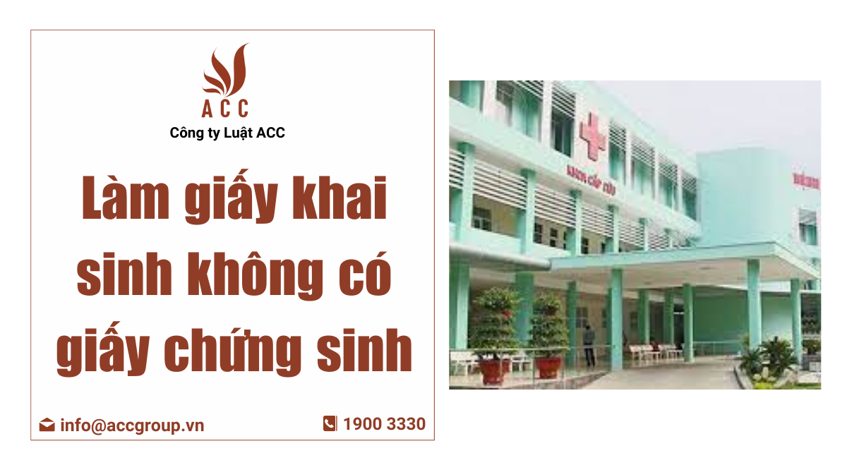 Làm giấy khai sinh không có giấy chứng sinh
