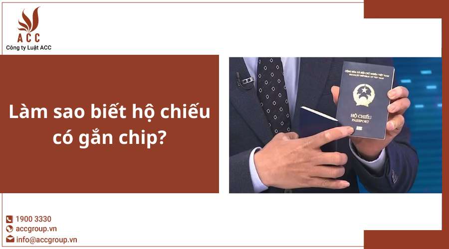 Làm sao biết hộ chiếu có gắn chip?