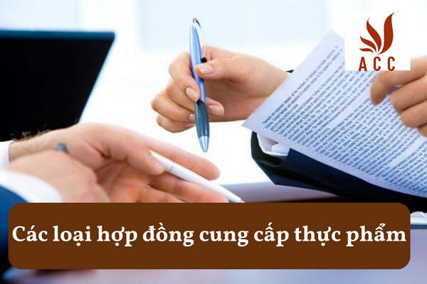 Các loại hợp đồng cung cấp thực phẩm