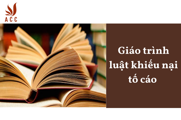 Giáo trình luật khiếu nại tố cáo