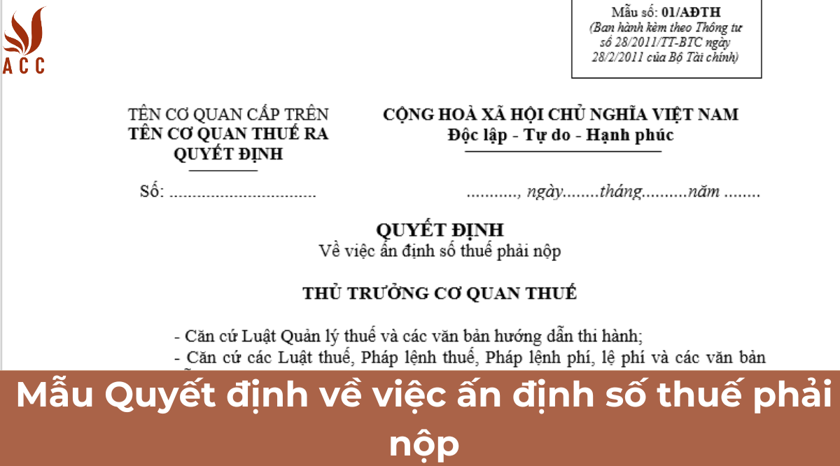 Mẫu Quyết định về việc ấn định số thuế phải nộp