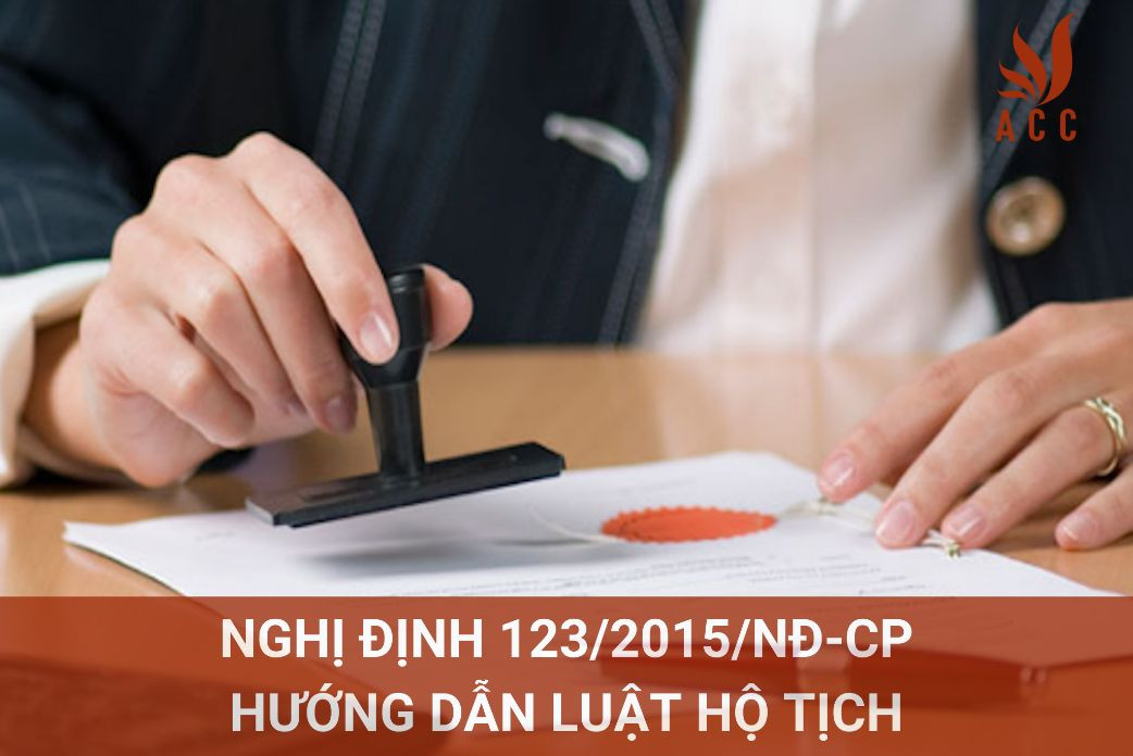 Nghị định 123/2015/NĐ-CP hướng dẫn Luật Hộ tịch