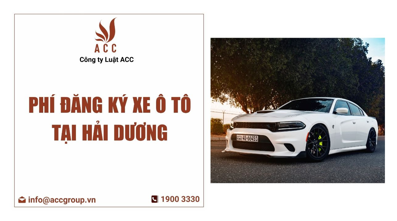 Phí đăng ký xe ô tô tại Hải Dương