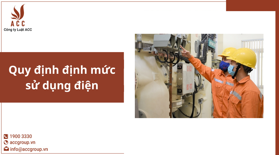 Quy định định mức sử dụng điện