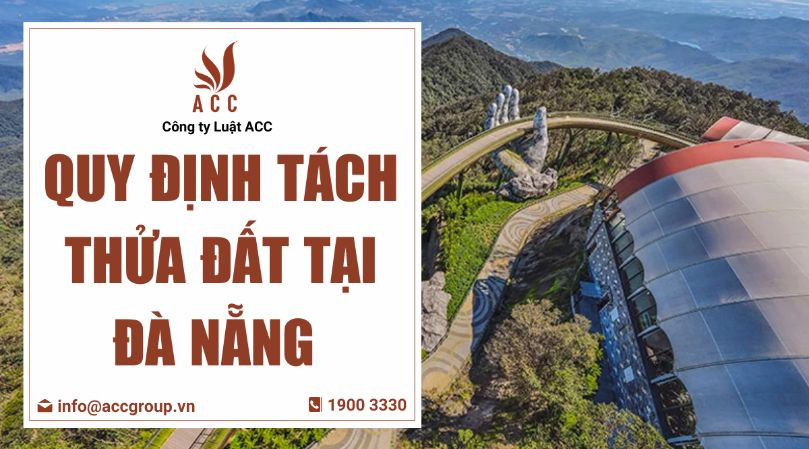 Quy định tách thửa Đà Nẵng 2024