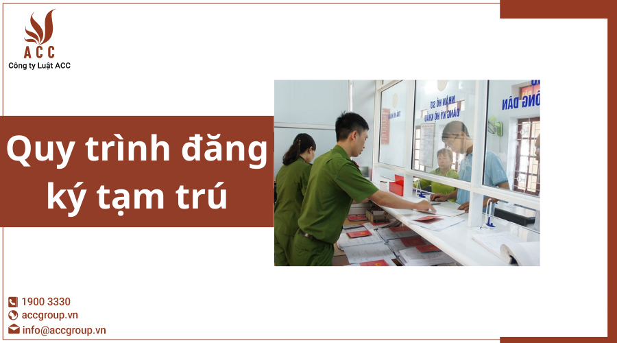 Quy trình đăng ký tạm trú