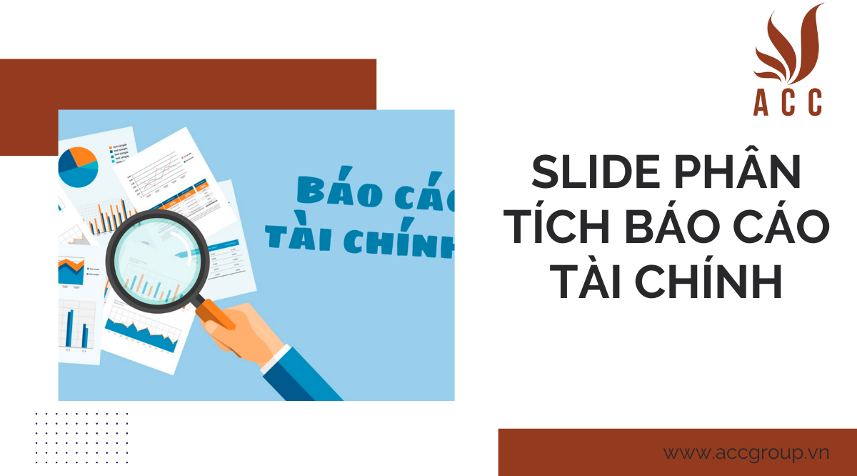 Slide phân tích báo cáo tài chính